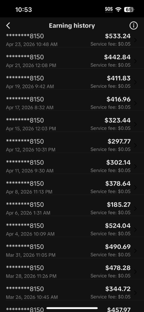 Earning history showing consistent bi-weekly deposits of $300-$500+